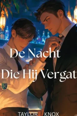 De Nacht Die Hij Vergat