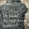 De nacht die mijn leven voorgoed veranderde