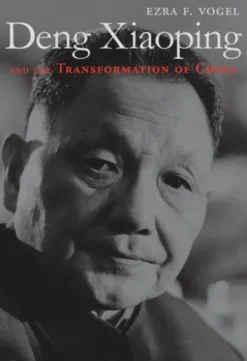 Deng Xiaoping and the Transformation of China