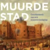 De ommuurde stad
