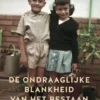 De ondraaglijke blankheid van het bestaan