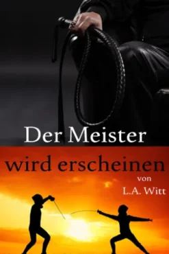 Der Meister wird erscheinen
