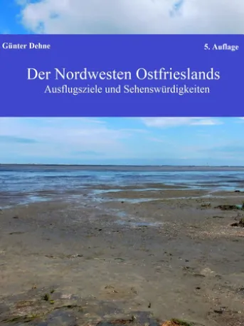 Der Nordwesten Ostfrieslands