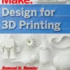 Design for 3D Printing