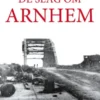 De slag om Arnhem