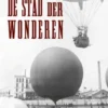 De stad der wonderen