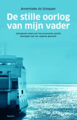 De stille oorlog van mijn vader