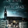 De stilte van de witte stad