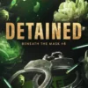 Detained