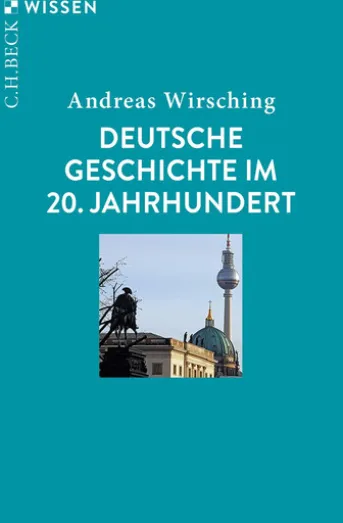 Deutsche Geschichte im 20. Jahrhundert