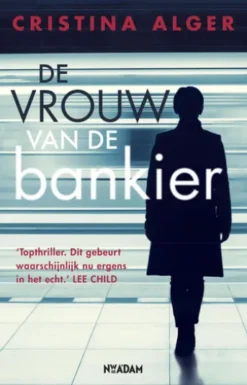 De vrouw van de bankier