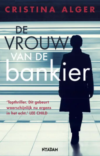 De vrouw van de bankier
