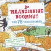 De waanzinnige boomhut van 78 verdiepingen