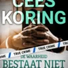 De waarheid bestaat niet, dus zoek iets dat erop lijkt