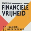 De weg naar financiële vrijheid