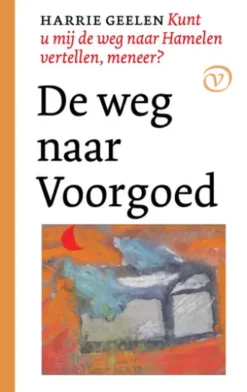 De weg naar Voorgoed