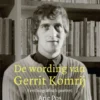 De wording van Gerrit Komrij