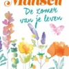 De zomer van je leven