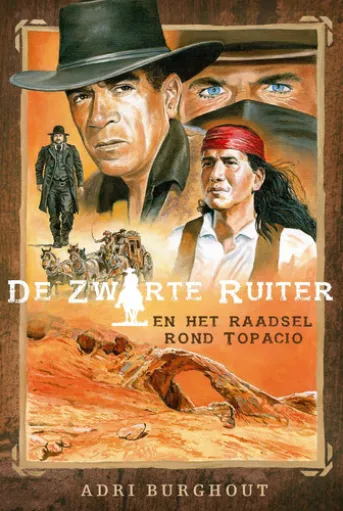 De Zwarte Ruiter en het raadsel rond Topacio