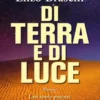 Di Terra e di Luce