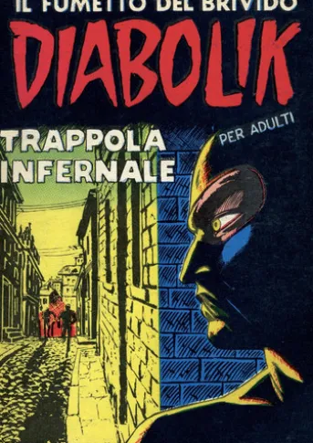 Diabolik 11. Trappola infernale