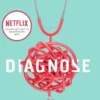 Diagnose