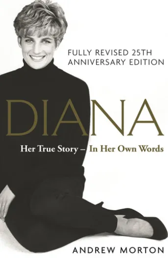 Diana: Her True Story - In Her Own Words