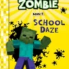 Diary of a Minecraft Zombie Book 5