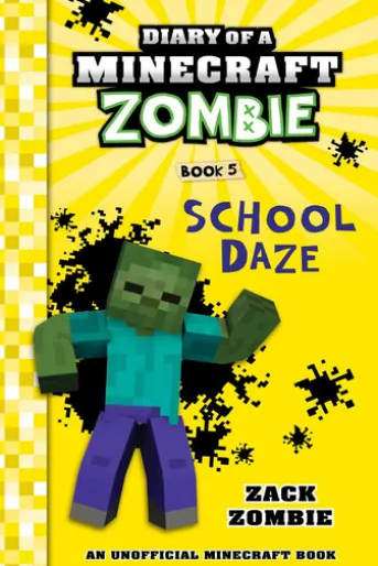 Diary of a Minecraft Zombie Book 5