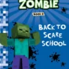 Diary of a Minecraft Zombie Book 8