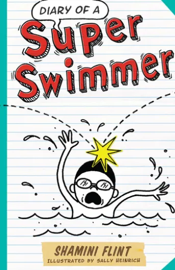 Diary of a Super Swimmer