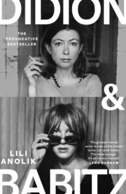Didion & Babitz
