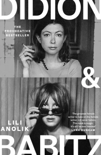 Didion & Babitz