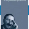 Die Augen des ewigen Bruders