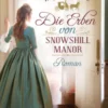 Die Erben von Snowshill Manor