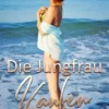 Die Jungfrau kaufen - Band Drei - Der Sommer der Jungfrau