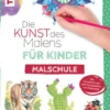 Die Kunst des Malens für Kinder Malschule