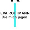 Die mich jagen