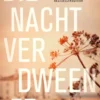 Die nacht verdween ze