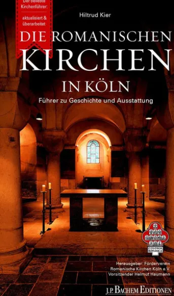 Die romanischen Kirchen in Köln
