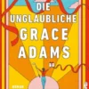 Die unglaubliche Grace Adams