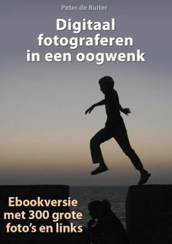 Digitaal fotograferen in een oogwenk