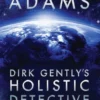 Dirk Gently's Holistic Detective Agency