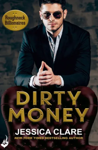 Dirty Money: Roughneck Billionaires 1