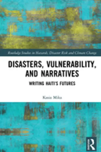 Disasters, Vulnerability, and Narratives