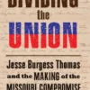 Dividing the Union
