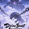Divine Beast Ascension, Volume 28