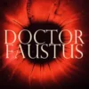 Doctor Faustus – Original 1604 Version & Revised 1616 Version