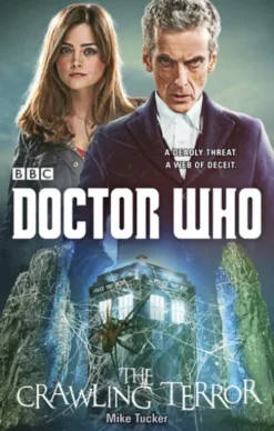 Doctor Who: The Crawling Terror (12th Doctor novel)