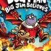 Dog Man: Big Jim Believes: A Graphic Novel (Dog Man #14): From the Creator of Captain Underpants